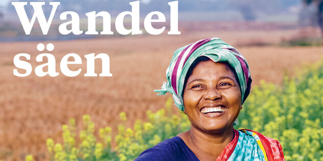 Link zum Artikel Wandel sÃ¤en - die 65. Aktion Brot fÃ¼r die Welt