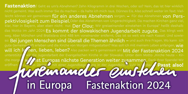 Die Fastenaktion will das europäische Miteinander stärken und gemeinsam einen Beitrag zu einem solidarischen Europa leisten.
