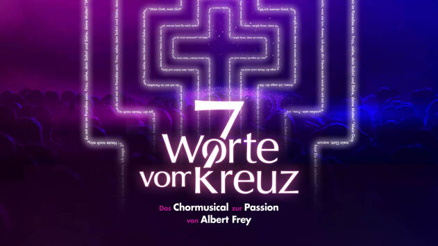  „7 Worte vom Kreuz“ 