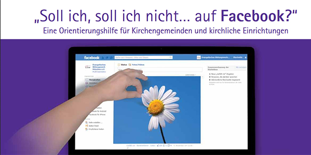 Eine Orientierungshilfe für Kirchengemeinden und kirchliche Einrichtungen Titelbild der Eine Orientierungshilfe für Kirchengemeinden und kirchliche Einrichtungen,© ELKB