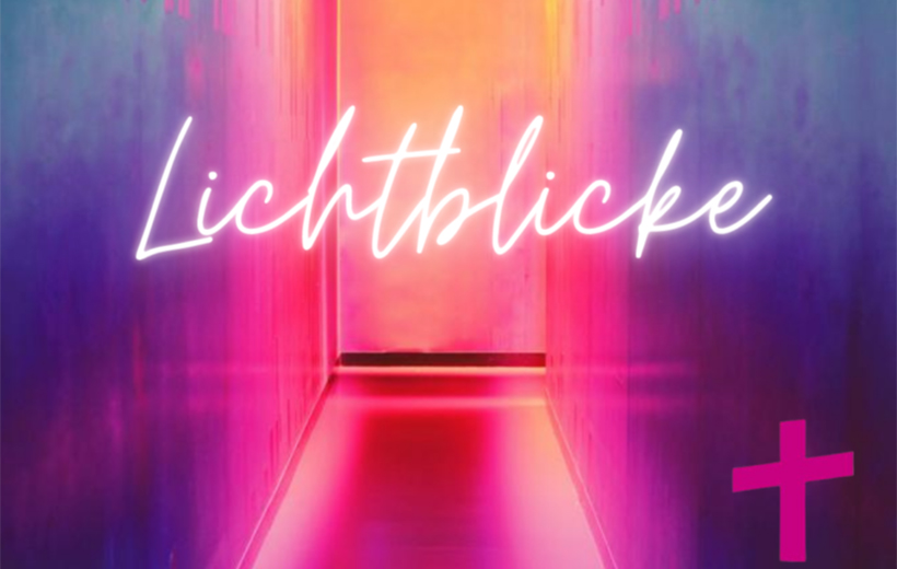 Lichtblicke