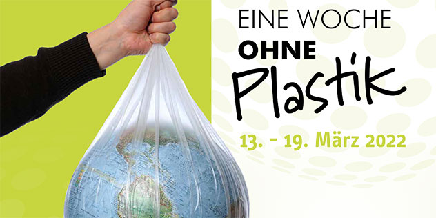 Zur Eröffnung der Aktion „Eine Woche ohne Plastik“ findet ein gemeinsamer Gottesdienst statt. 
