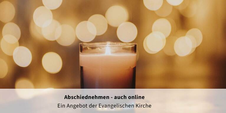 Das Herzstück ist das persönliche Online-Abschiedsritual. Liepold bereitet es auf Anfrage vor., &copy; ELKB